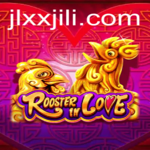 Discovering RoosterInLove: An Engaging Gaming Experience with XXJILI